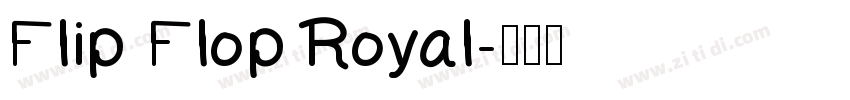 Flip Flop Royal字体转换